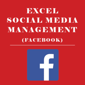 EXCEL SOCIAL MEDIA MANAGEMENT FACEBOOK