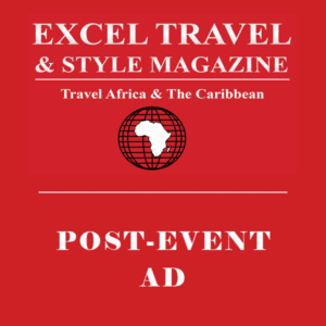 EXCEL TRAVEL AND STYLE MAGAZINE POST EVENT AD