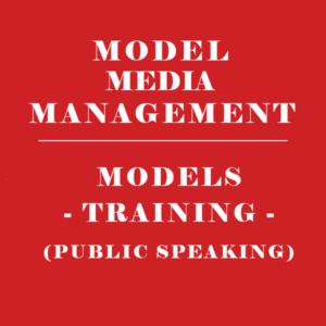 EXCEL MODEL MEDIA MANAGEMENT – MODEL TRAINING (PUBLIC SPEAKING)